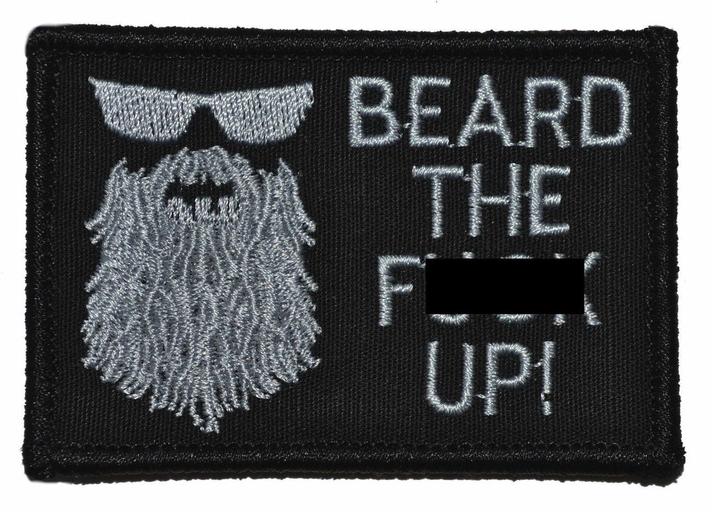 Beard the F*** Up – 3×2 Hat Patch Military Funny Patch