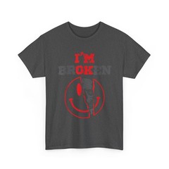 Confused Smile I’m Broken T-Shirt, I’m OK Broken T-Shirt
