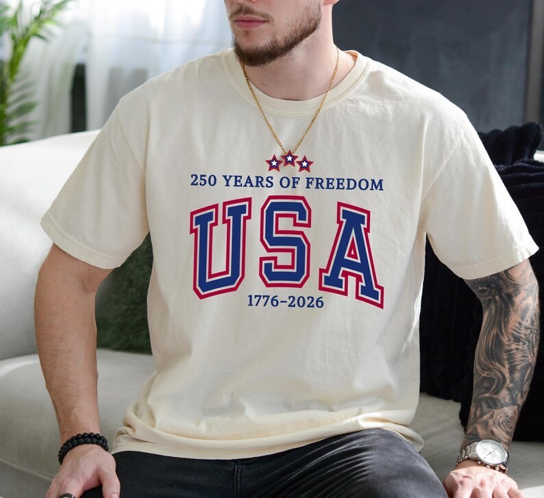 250th Anniversary Patriotic Shirt, 250 Years of Freedom T-Shirt