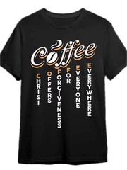 Christ Provides Forgiveness for All People, No Matter Where They Are. Coffee P