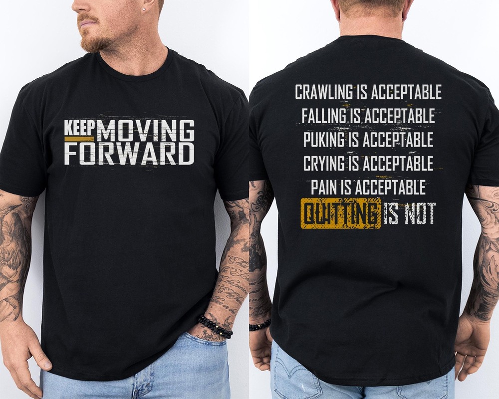 Fitness Gym Keep Moving Forward Mental Health Awareness 2 Sided T-Shirt