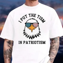 I Put The Tism In Patriotism T-Shirt, American Eagle Flag Tee, Retro Patriotic