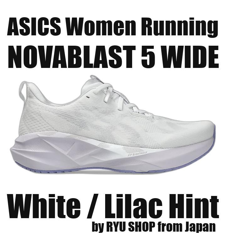 ASICS Women Running Shoes NOVABLAST 5 WIDE 1012B766.103 White / Lilac Hint