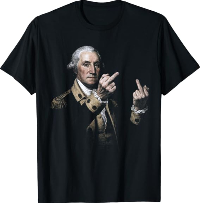 Funny George Washington Middle Finger T-Shirt